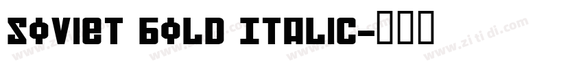 Soviet Bold Italic字体转换